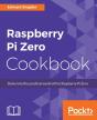 Raspberry Pi Zero Cookbook - Preview
