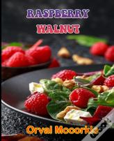 Raspberry Walnut