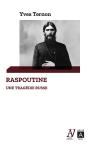 Raspoutine, Une Tragédie Russe - Preview
