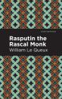 Rasputin The Rascal Monk - Preview