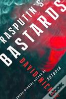Rasputin'S Bastards