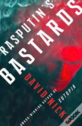 Rasputin'S Bastards