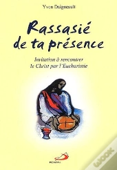Rassasie De Ta Presence