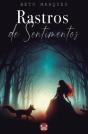Rastros de Sentimentos - Preview