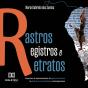 Rastros, Registros E Retratos - Preview