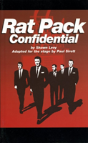 Rat Pack Confidentialadapted For The Stage By Paul Sirett - Preview