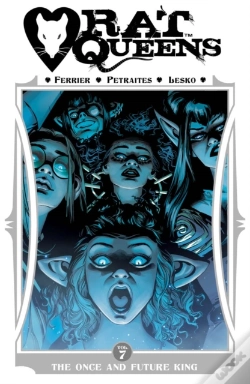 Capa do artigo Rat Queens Vol. 7: The Once And Future King