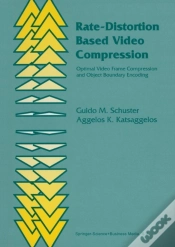 Capa do artigo Rate-Distortion Based Video Compression