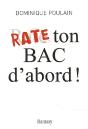 Rate Ton Bac D'Abord ! - Preview