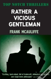 Rather A Vicious Gentleman