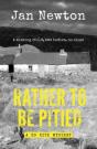 Rather To Be Pitied - Preview