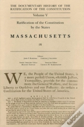 Ratification By The States Massascuetts Vol 2