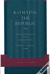 Ratifying The Republic