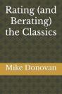 Rating (And Berating) The Classics - Preview