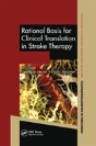 Rational Basis For Clinical Translation In Stroke Therapy - Preview