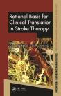 Rational Basis For Clinical Translation In Stroke Therapy - Preview