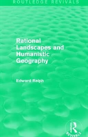 Rational Landscapes And Humanistic Geography - Preview