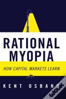 Rational Myopia