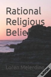 Rational Religious Belief