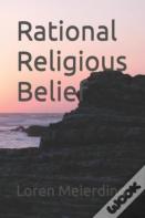 Rational Religious Belief