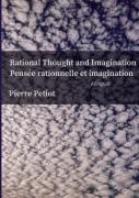 Rational Thought And Imagination - Pensee Rationnelle Et Imagination