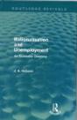Rationalisation And Unemployment (Routledge Revivals) - Preview