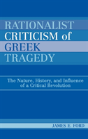 Rationalist Criticism Of Greek Tragedy - Preview