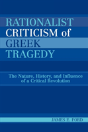 Rationalist Criticism Of Greek Tragedy - Preview