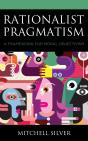 Rationalist Pragmatism - Preview