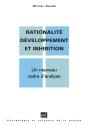 Rationalité, Développement Et Inhibition - Preview