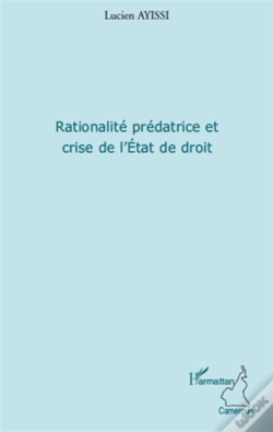 Capa do artigo Rationalité Prédatrice Et Crise De L'Etat De Droit