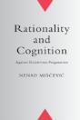Rationality And Cognition: Against Relat - Preview