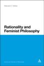 Rationality And Feminist Philosophy - Preview