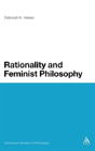 Rationality And Feminist Philosophy - Preview