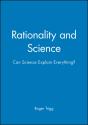 Rationality And Science - Preview