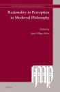 Rationality In Perception In Medieval Philosophy - Preview