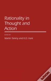 Rationality In Thought And Action