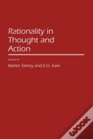 Rationality In Thought And Action