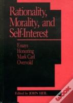 Rationality, Morality, And Self Interest