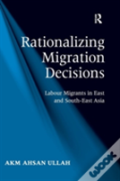 Rationalizing Migration Decisions