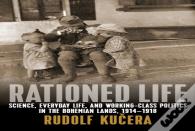 Rationed Life