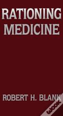 Rationing Medicine