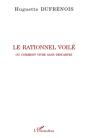 Rationnel Voilé ; Ou Comment Vivre Sans Descartes - Preview