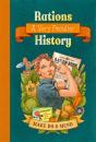 Rations: A Very Peculiar History - Preview