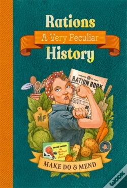 Capa do artigo Rations: A Very Peculiar History