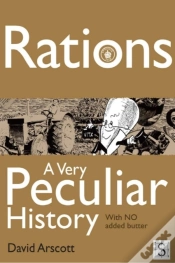 Capa do artigo Rations, A Very Peculiar History