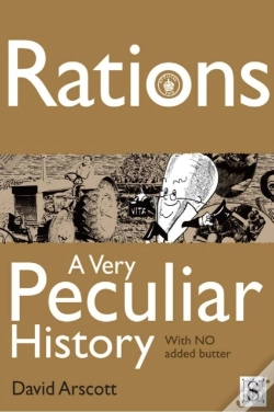 Capa do artigo Rations, A Very Peculiar History