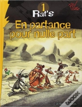 Rat'S T.1 ; En Partance Pour Nulle... (Édition 2010)