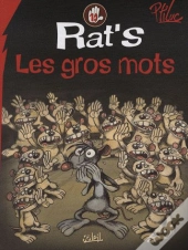 Rat'S T.10 ; Les Gros Mots