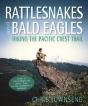 Rattlesnakes And Bald Eagles - Preview